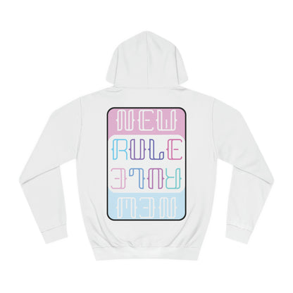 New Rule Identity Unisex College Hoodie