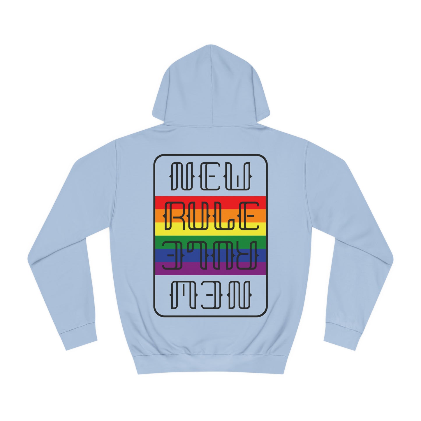 New Rule Rainbow Unisex College Hoodie