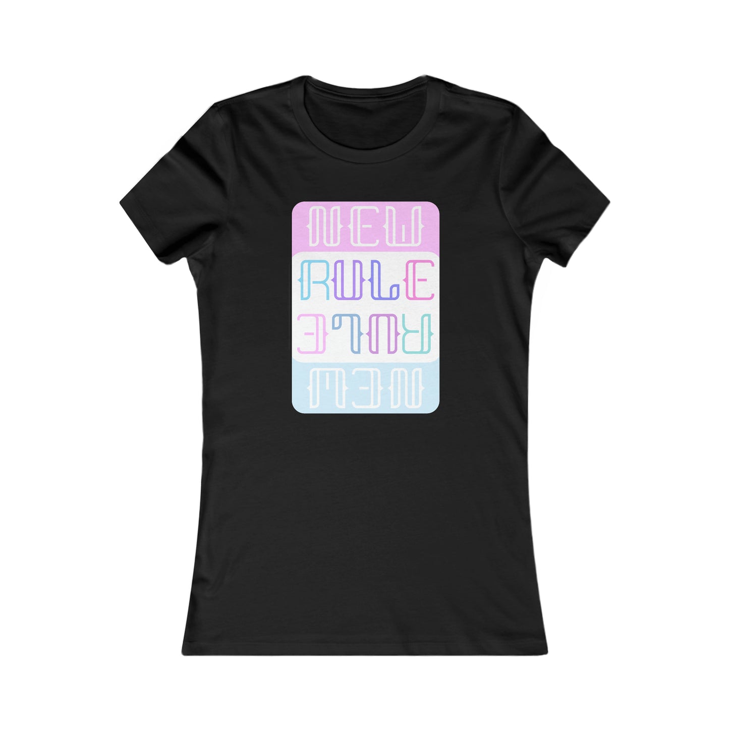 New Rule Identity Women's Favorite Tee