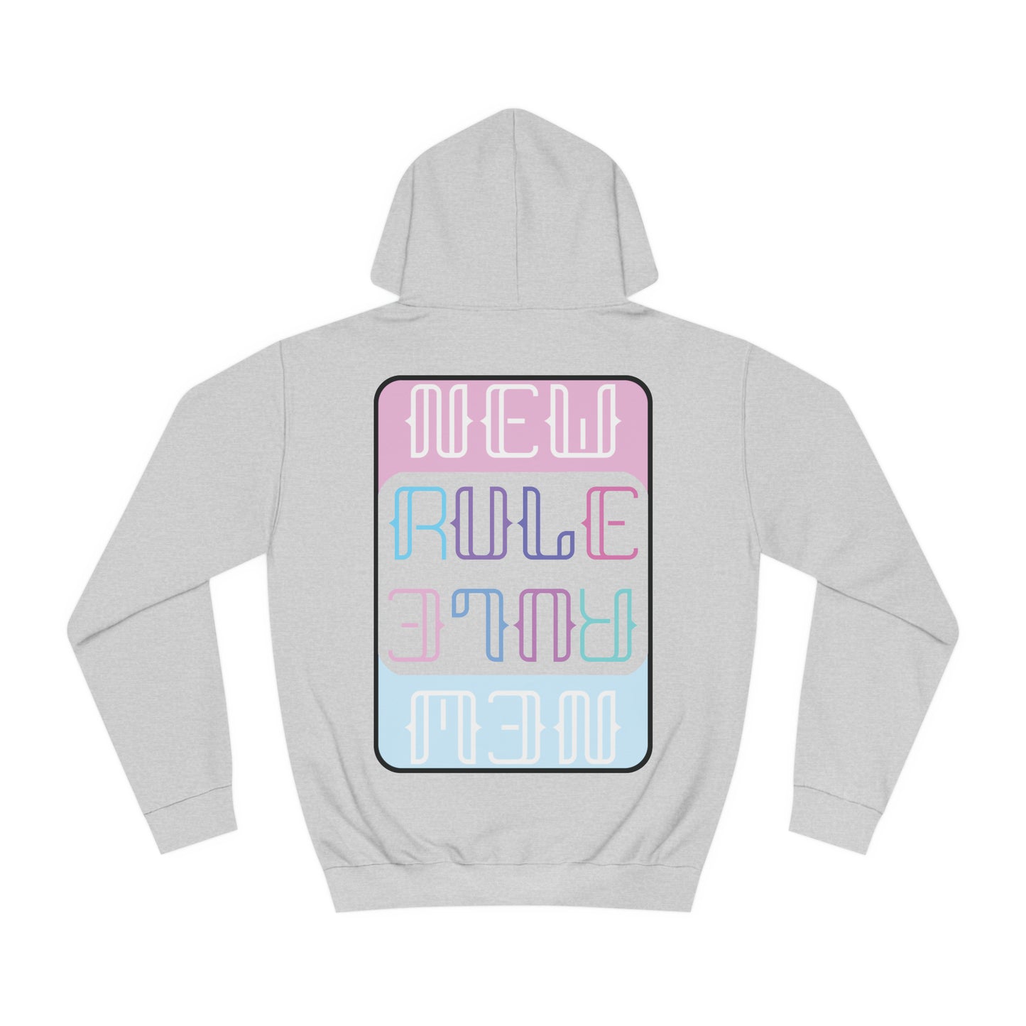 New Rule Identity Unisex College Hoodie